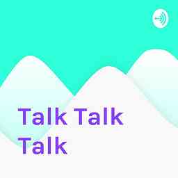 Talk Talk Talk logo