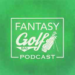 Fantasy Golf Bag Podcast cover logo