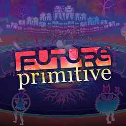 Future Primitive Podcasts cover logo