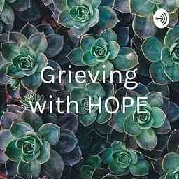 Grieving with HOPE cover logo