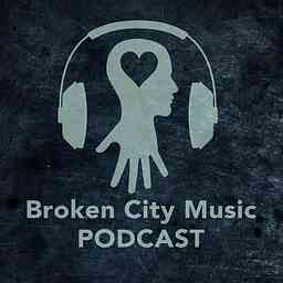 Broken City Music Podcast cover logo