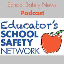 School Safety News Podcast cover logo