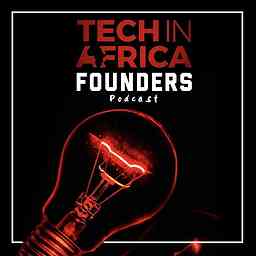 Tech In Africa - Meet the Founders Podcast logo