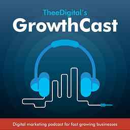 TheeDigital’s GrowthCast cover logo