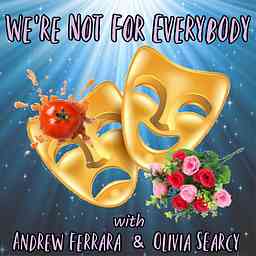 We're Not For Everybody logo