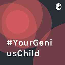 #YourGeniusChild logo