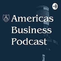 Americas Business Podcast cover logo