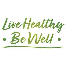 Live Healthy Be Well cover logo
