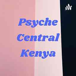 PsychecentralKenya cover logo