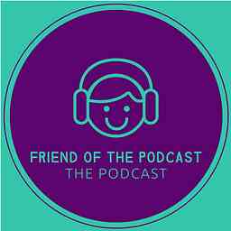 Friend of the Podcast cover logo