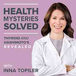 Thyroid Mystery Solved: Hashimoto's and Hypothyroidism Revealed cover logo