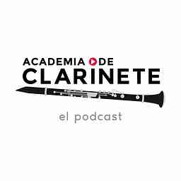 Academia de Clarinete el podcast cover logo