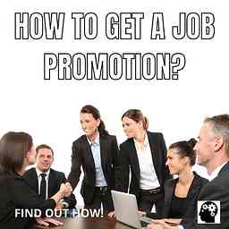 How To Get A Job Promotion? logo