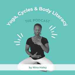 Yoga, Cycles & Body Literacy By Nina Haley logo