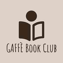 GAFFÈ BOOK CLUB PODCAST cover logo