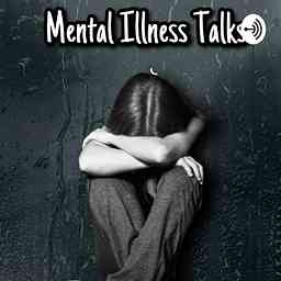 Mental Illness Talks cover logo