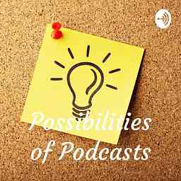 Possibilities of Podcasts cover logo