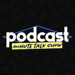 Podcast Minute Talk Show cover logo
