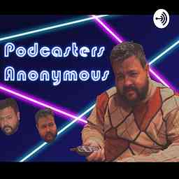 Podcasters Anonymous! cover logo