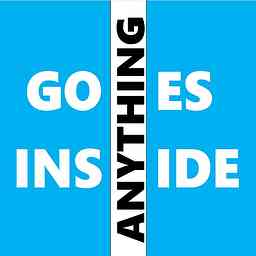 Anything Goes Inside Podcast cover logo