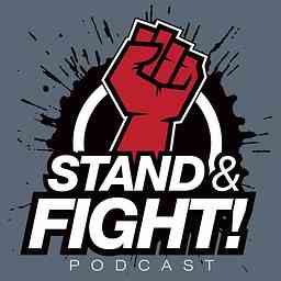 Stand and Fight Podcast cover logo