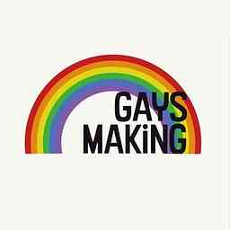 Gays Making cover logo