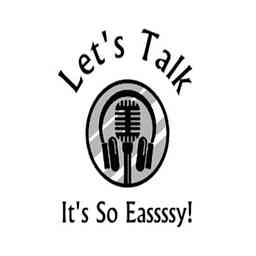 Let's Talk It's So Eassssy! logo