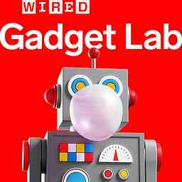 Gadget Lab: Weekly Tech News from WIRED logo