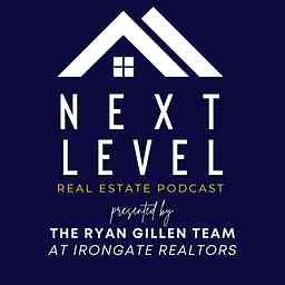 Next Level Real Estate Podcast cover logo