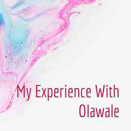 My Experience With Olawale cover logo