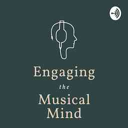 Engaging the Musical Mind cover logo