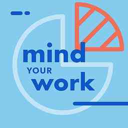 Mind Your Work cover logo