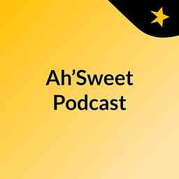 Ah’Sweet Podcast cover logo
