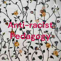 Anti-racist Pedagogy logo