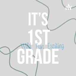 It’s First Grade cover logo