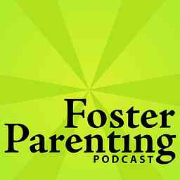 Foster Parenting Podcast logo