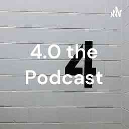 4.0 the Podcast logo