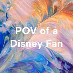 POV of a Disney Fan cover logo