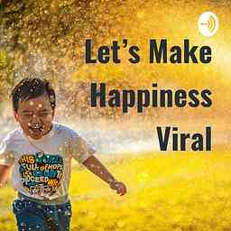 Let's Make Happiness Viral 🌈 cover logo