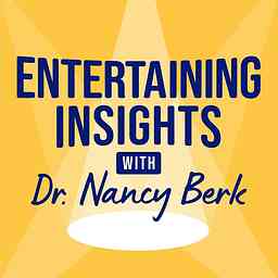 Entertaining Insights with Dr. Nancy Berk logo