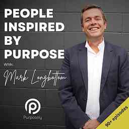 People Inspired By Purpose - Purposely Podcast logo