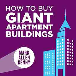 How To Buy Giant Apartment Buildings cover logo