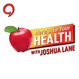 Here's To Your Health With Joshua Lane logo