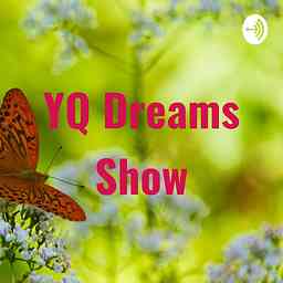 YQ Dreams Show cover logo