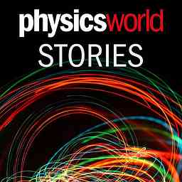 Physics World Stories Podcast cover logo