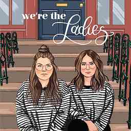 We're The Ladies cover logo