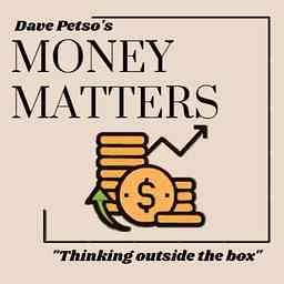 Dave Petso‘s Money Matters cover logo