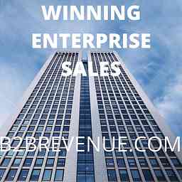Enterprise Sales Show - The show for B2B Enterprise salespeople cover logo