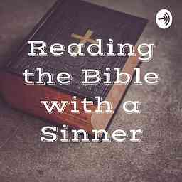 Reading the Bible with a Sinner logo