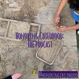 Honoring Childhood: The Podcast logo